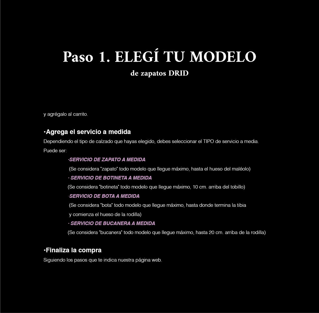 6. Paso 1. Elegí tu modelo de zapatos DRID y el servicio a medida